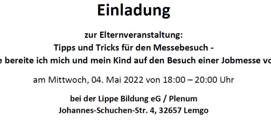 Elternabend: Tipps und Tricks für den Messebesuch - Wie bereite ich mich und mein Kind auf den Besuch einer Jobmesse vor?
